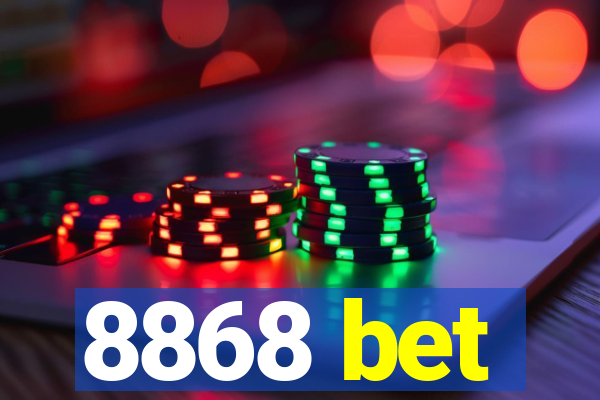 8868 bet